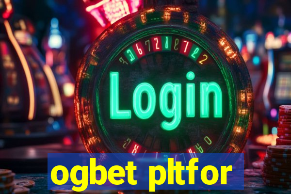 ogbet pltfor